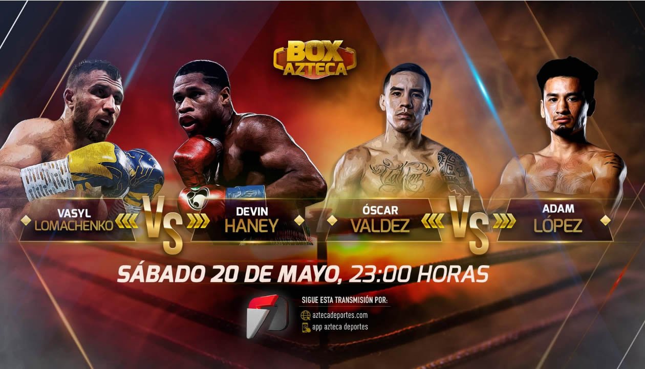 Ver Lomachenko vs Devin Haney por TV BOX Azteca en VIVO para México